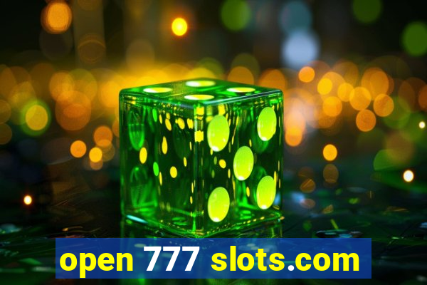 open 777 slots.com